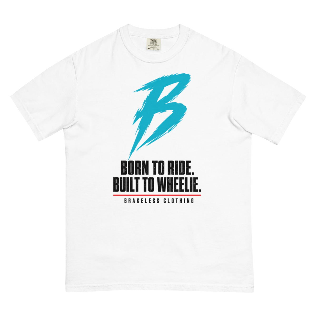 BORN TO WHEELIE - (Unisex garment-dyed heavyweight t-shirt) - BRAKELESS