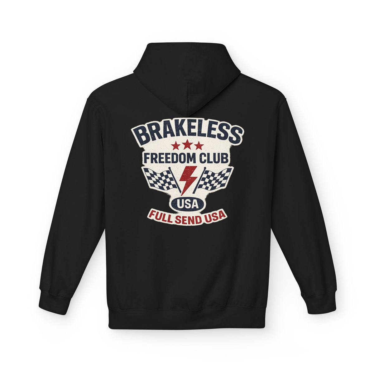Brakeless Freedom Club Hoodie — 'No Brakes. Just Freedom.' Racing Pullover - Hoodie - BRAKELESS