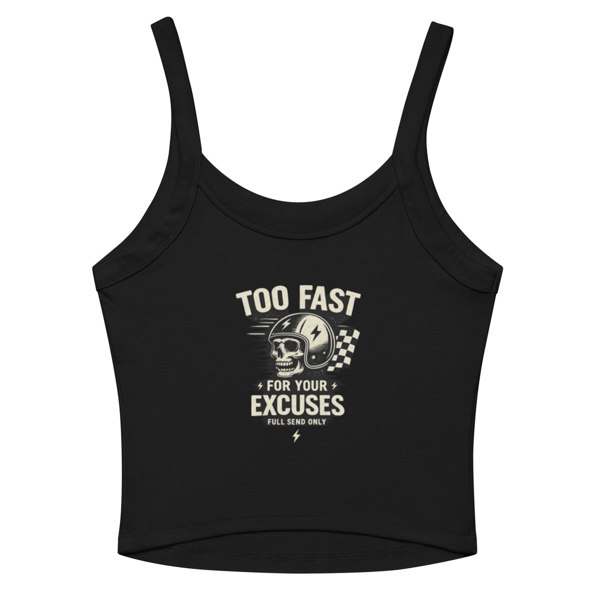 BRAKELESS -Too Fast For Your Excuses Tank - BRAKELESS