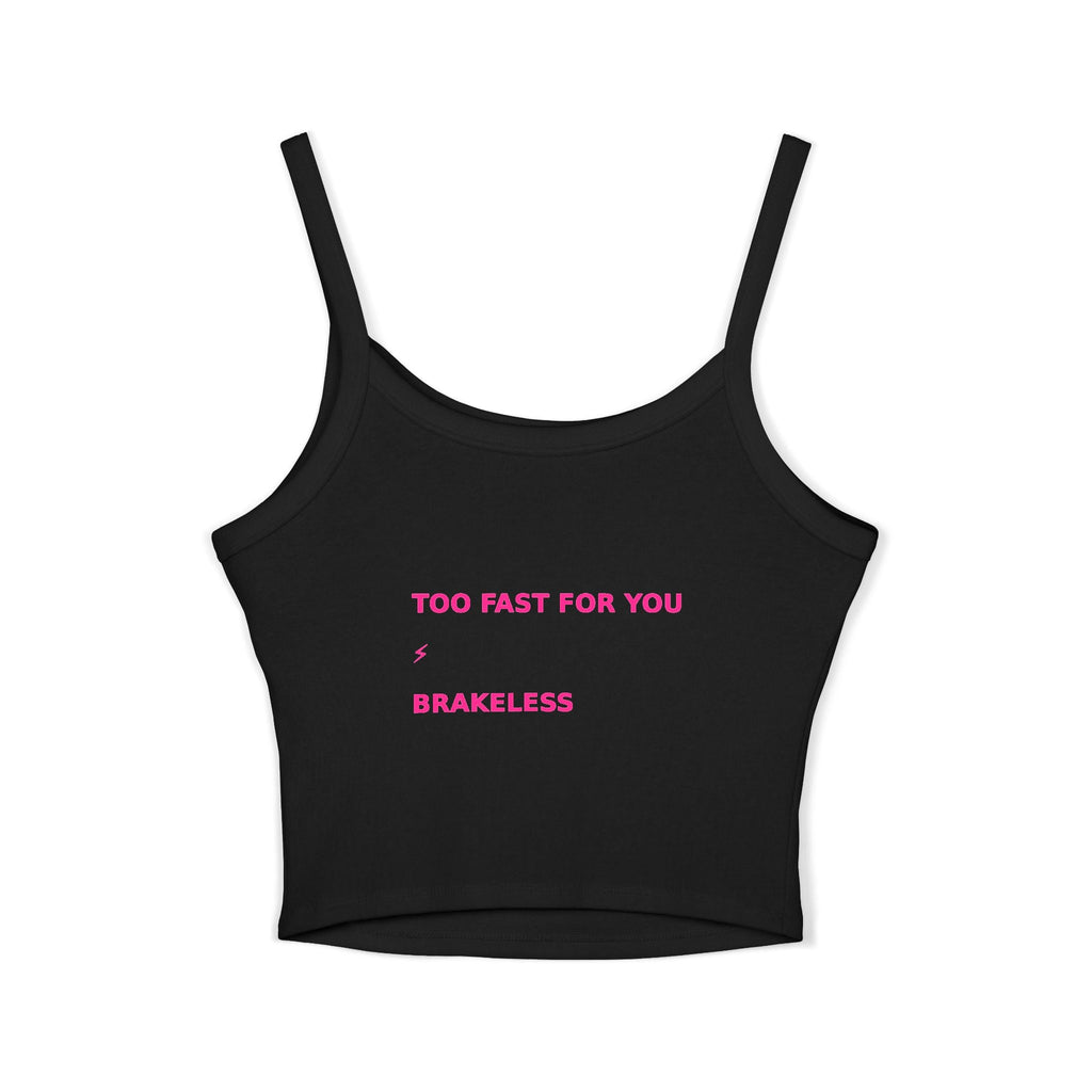 Brklss 'Good Girls Don't Brake' Women's Spaghetti Strap Tank - Tank Top - BRAKELESS