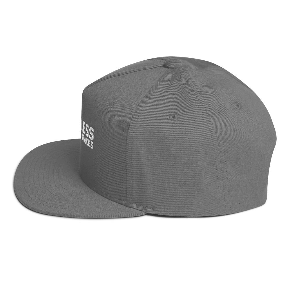 ALL GAS NO BRAKES Flat Bill Cap - BRAKELESS