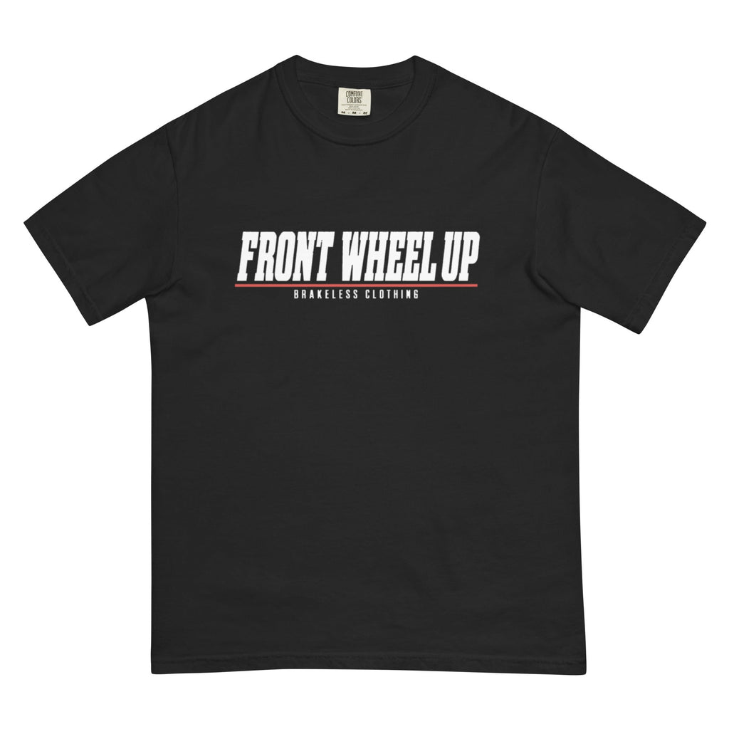 FRONT WHEEL UP - (Unisex garment-dyed heavyweight t-shirt) - Loose Fit - BRAKELESS