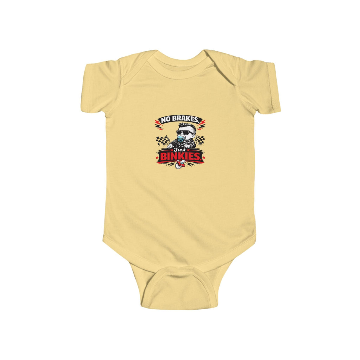 Infant Bodysuit — 'No Brakes, Just Binkies' Brakeless Racing Baby Onesie - Baby Bodysuit - BRAKELESS