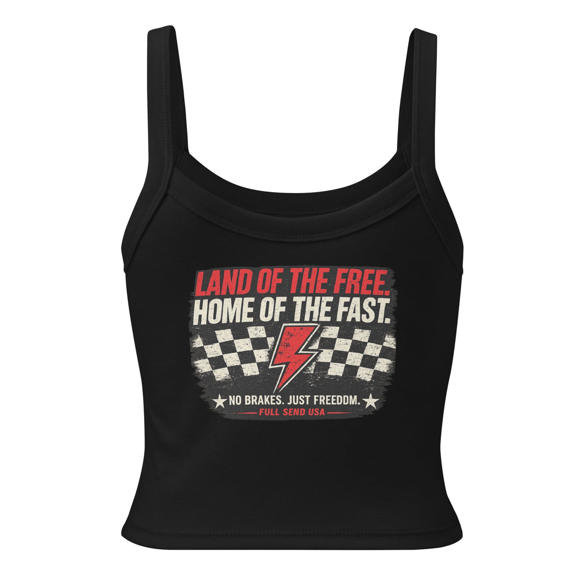 LAND OF THE FREE. HOME OF THE FAST. Micro-Rib Tank - BRAKELESS