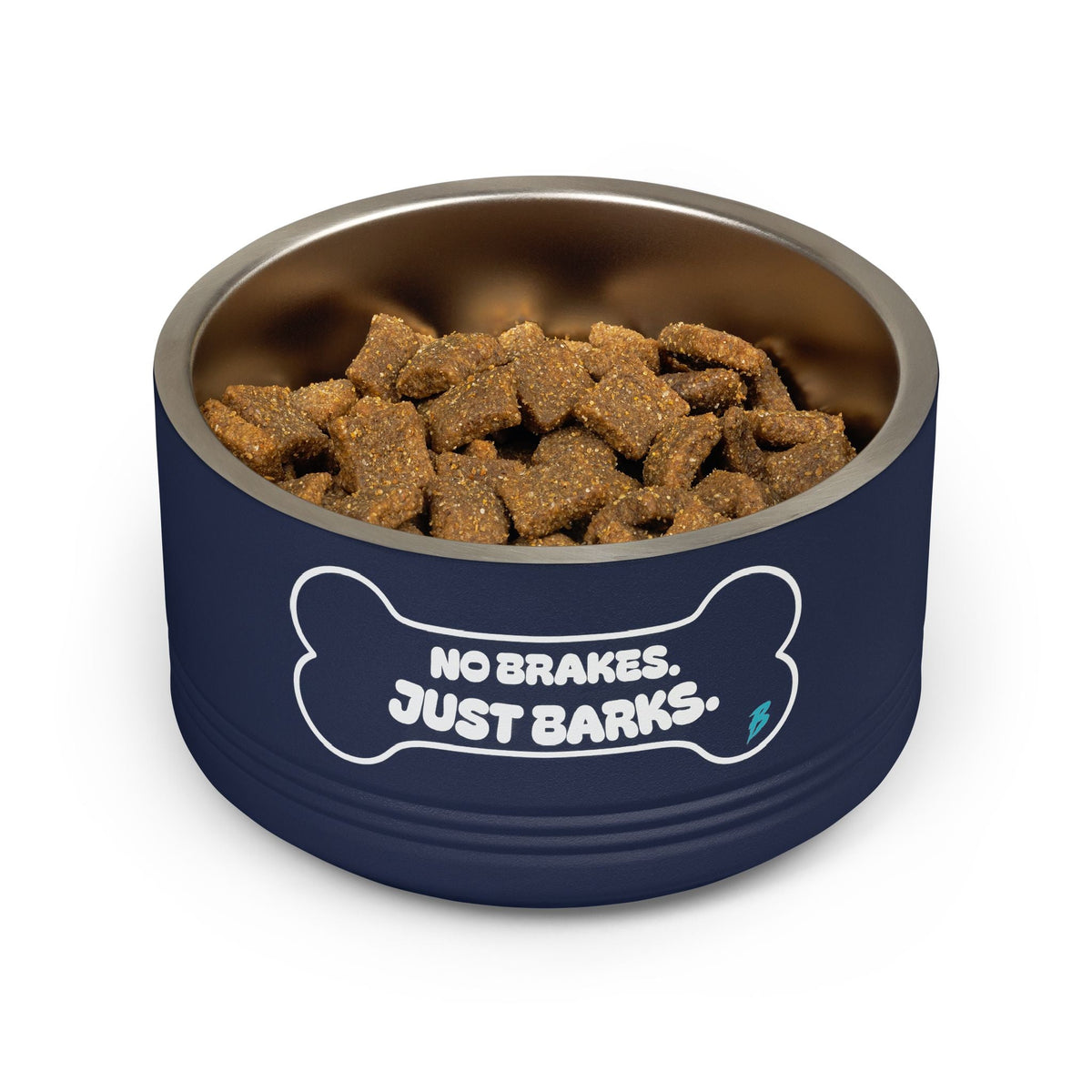 No Brakes Just Barks Dog Bowl — 18oz Stainless Pet Feeding Bowl - Pets - BRAKELESS