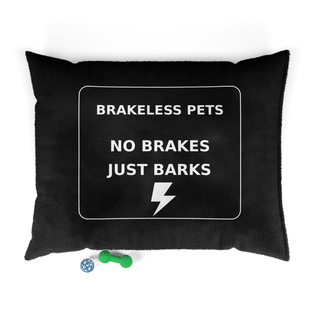 Pet Bed — "Brakeless Pets: No Brakes Just Barks" Plush Dog Bed - Pets - BRAKELESS