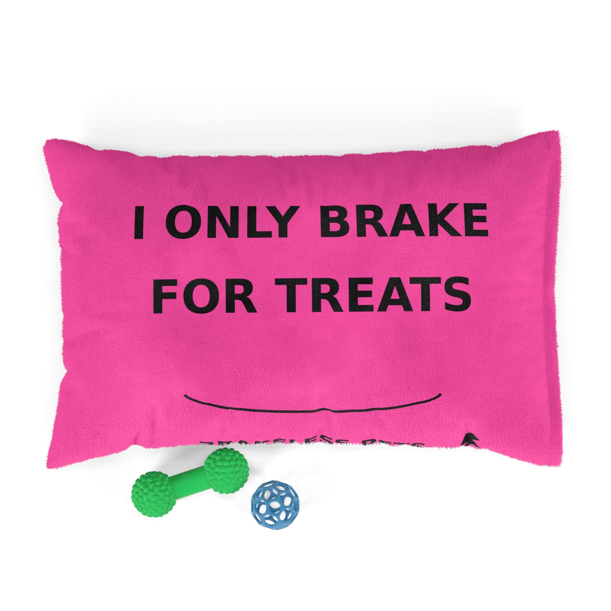 Pet Bed — "I Only Brake for Treats" Pink Plush Dog Bed - Pets - BRAKELESS