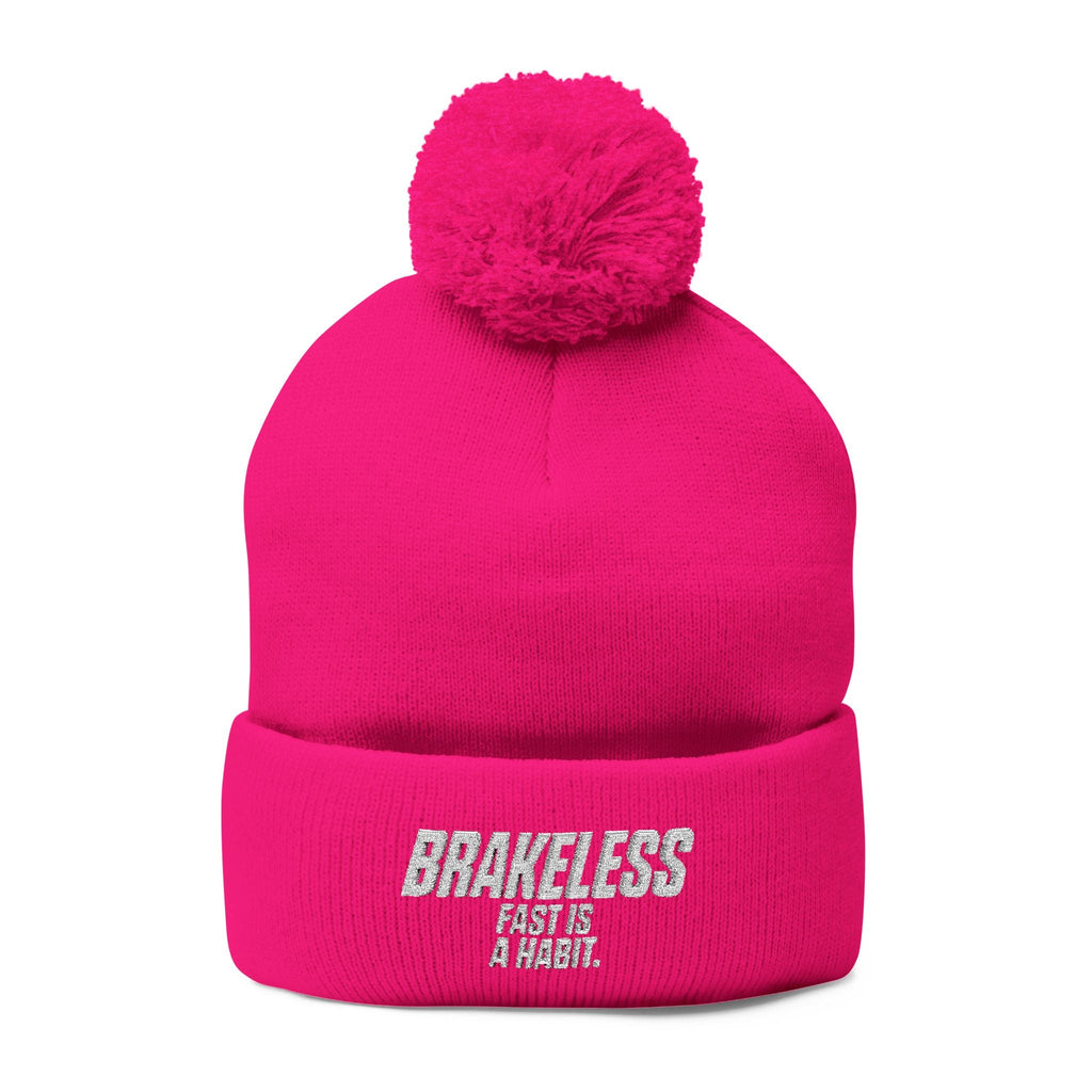 Pom-Pom Beanie — "Brakeless Fast is a Habit" Hot Pink - Hats - BRAKELESS