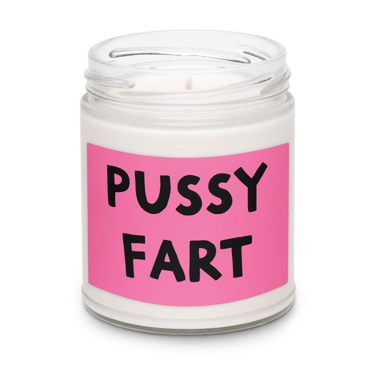 PUSSY FART Scented soy candle - BRAKELESS